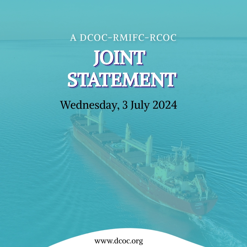 Djibouti Code of Conduct (DCoc): DCoC-RMIFC-RCOC Statement on the Duplication of Efforts along the Western Indian Ocean Region